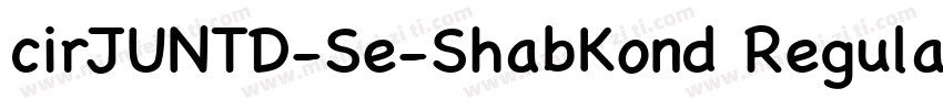 cirJUNTD-Se-ShabKond Regular字体转换